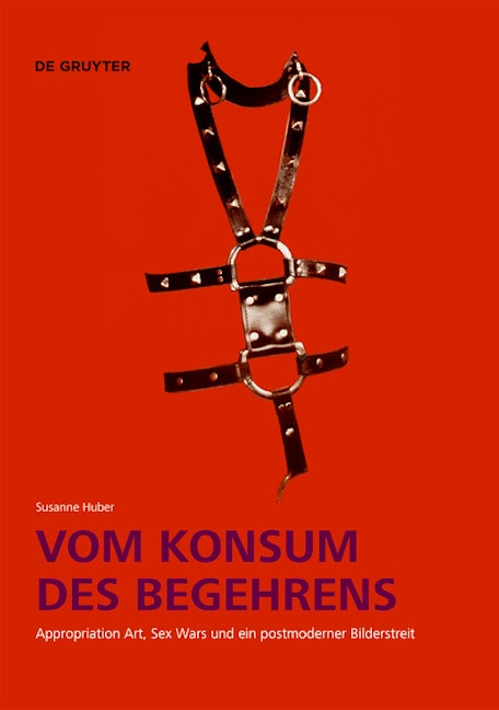 Book cover image for Vom Konsum des Begehrens ISBN: 9783110769494